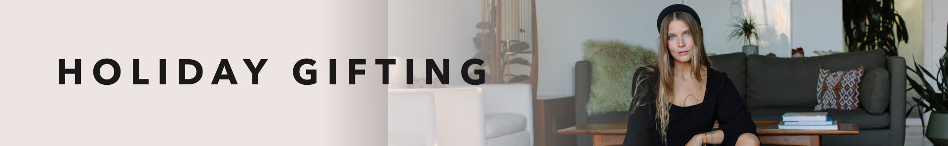 Holiday Gifting